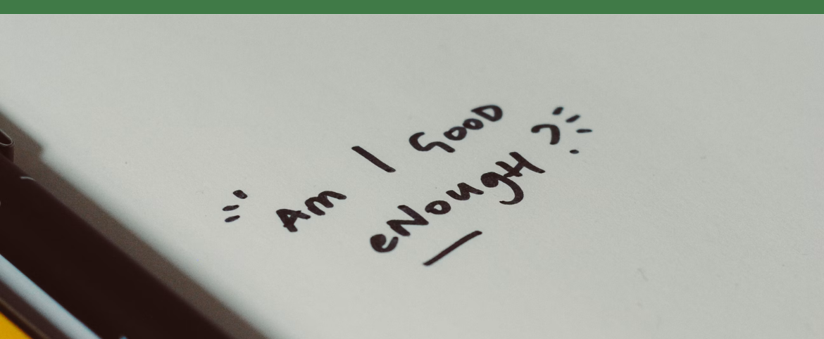 I Am Not Enough; The Subconscious...